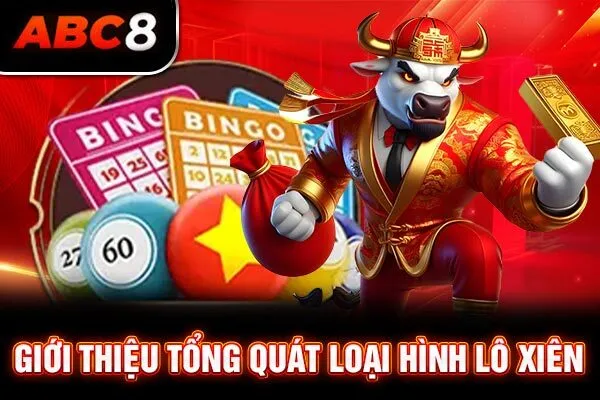 Giới thiệu tổng quát loại hình lô xiên