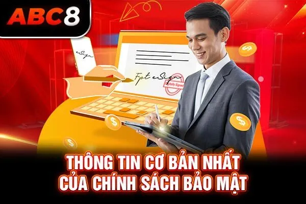 Thông tin cơ bản nhất của chính sách bảo mật