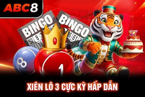 Xiên lô 3 cực kỳ hấp dẫn