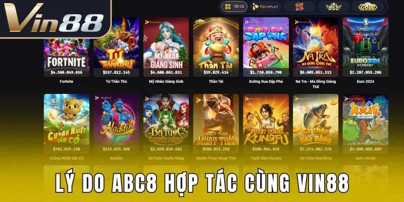 Lý do để ABC8 quyết định hợp tác cùng nhà cái