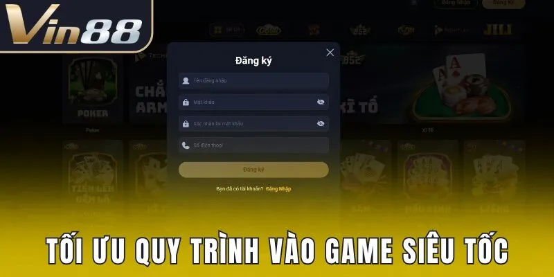 Tối giản mọi quy trình vào game siêu tốc